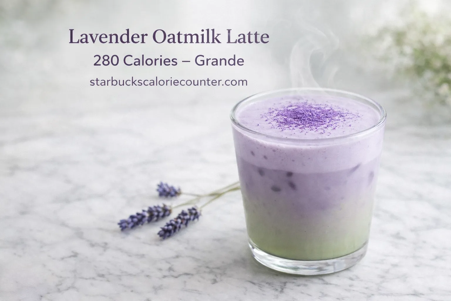 Starbucks Lavender Oatmilk Latte Grande with 280 calories on marble surface