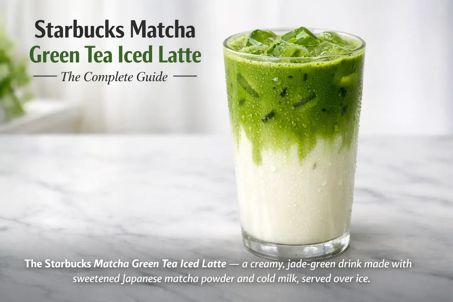 Starbucks Matcha Green Tea Iced Latte