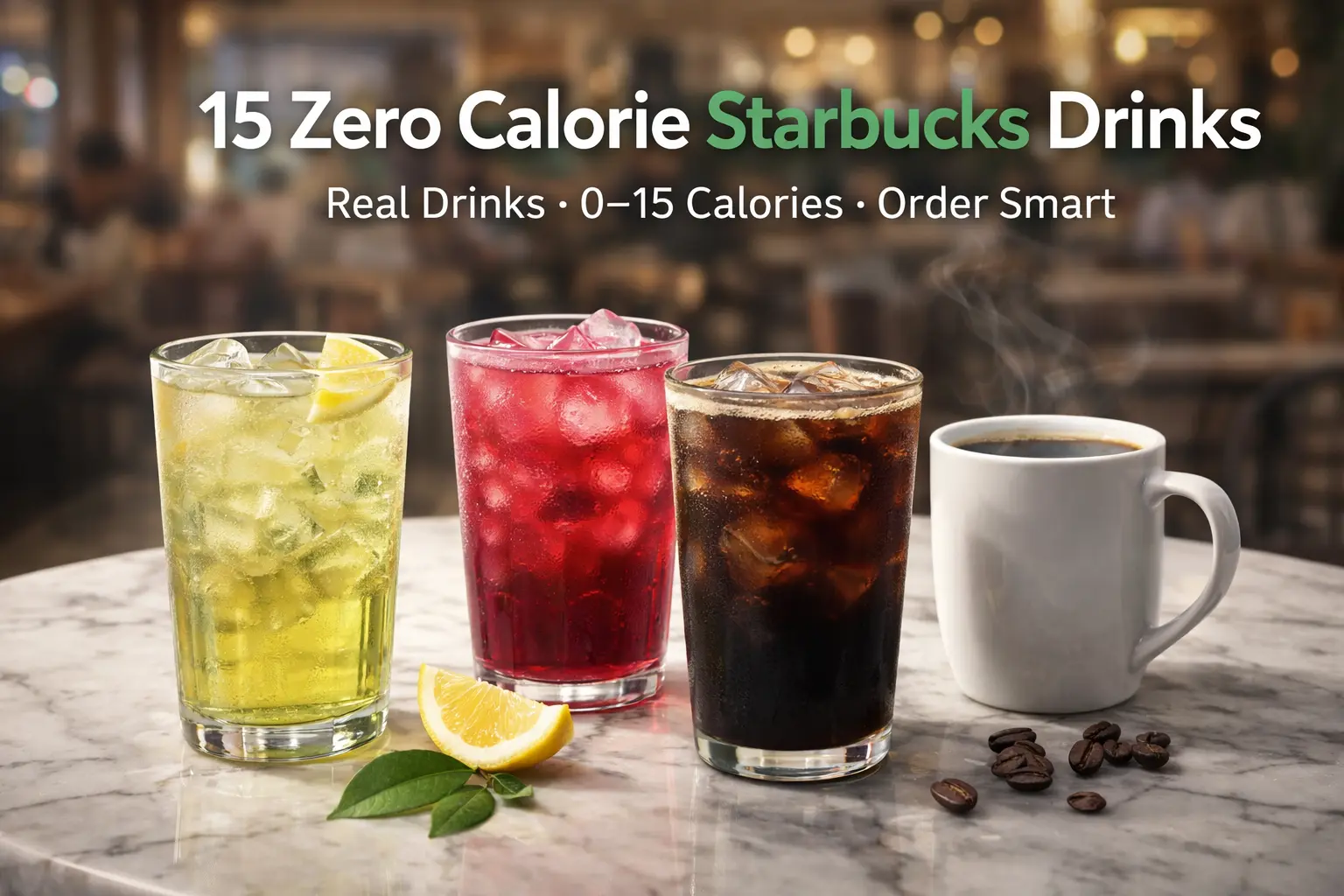 zero calorie starbucks drinks